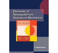 Elements Of Nonequilibrium Statistical Mechanics [Paperback] [Jan 01, 2016]