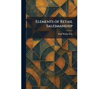 Elements of Retail Salesmanship
