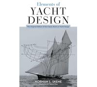 Norman L. Skene Elements of Yacht Design (Tascabile)