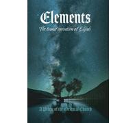 Elements - Volume I: The Transfiguration of Elijah - Earth & Water