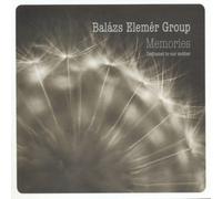 Elemer Balazs Group - Memories