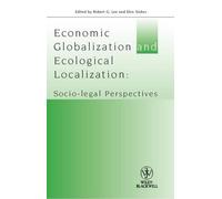 Elen Stokes Robert G. Economic Globalisation and Ecological Localiza (Tascabile)