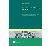 Elena Alina Ontanu Cross-Border Debt Recovery in the EU (Tascabile)