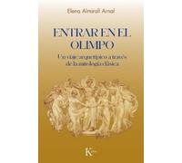 Elena Almirall Arnal Entrar En El Olimpio / Entering Olympus (Tascabile)