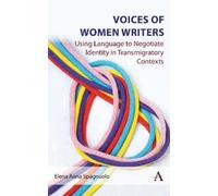 Elena Anna Spagnuolo Voices of Women Writers (Copertina rigida)