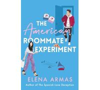Elena Armas The American Roommate Experiment (Tascabile)