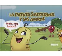 Elena Castaño Lidiane Miranda La patata saltarina y sus amigos (Tascabile)