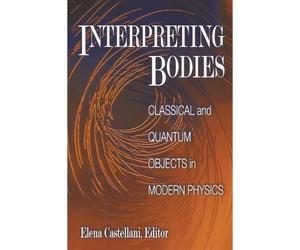 Elena Castellani Interpreting Bodies (Tascabile)