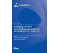 Elena Cecilia R Emerging Trends in Complications Associated w (Copertina rigida)