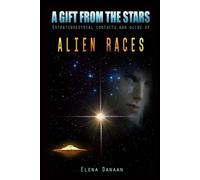 Elena Danaan A Gift From The Stars (Tascabile)