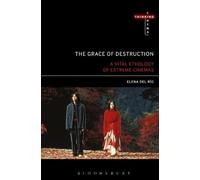 Elena del Río The Grace of Destruction (Tascabile) Thinking Cinema