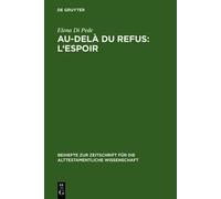 Elena Di Pede Au-delà du refus: l'espoir (Copertina rigida)