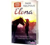 Elena - Ein Leben für Pferde 4: Das Geheimnis der Oaktree-Farm