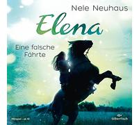 Elena - Ein Leben für Pferde: Eine falsche Fährte