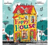 Elena Feldman Happy House (Tascabile)