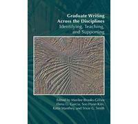 Elena G. Garcia Graduate Writing Across the Disciplines (Tascabile)