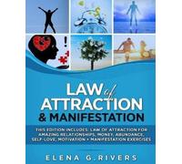 Elena G Rivers Law of Attraction & Manifestation (Tascabile)