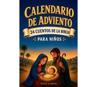 Elena Gabriel Calendario de Adviento Christiano - 24 Cuentos de la S (Tascabile)