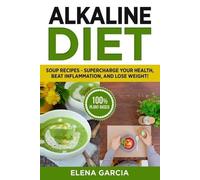 Elena Garcia Alkaline Diet (Tascabile) Alkaline Diet, Alkaline Recipes