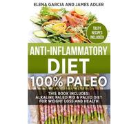 Elena Garcia Anti-Inflammatory Diet (Tascabile) Clean Eating, Nutrition
