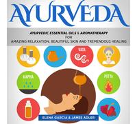 Elena Garcia James Adler Ayurveda (Tascabile)