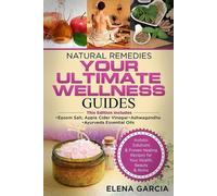 Elena Garcia Natural Remedies (Tascabile) Holistic Medicine, Health