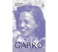Elena Garro Novelas breves / Short Novels (Tascabile)