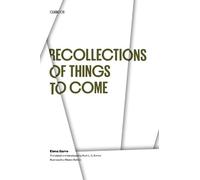 Elena Garro Recollections of Things to Come (Tascabile)