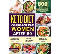 Elena Harris Keto Diet Cookbook for Women After 50 (Tascabile)