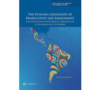 Elena Ianchovich The Evolving Geography of Productivity and Employm (Tascabile)