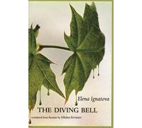 Elena Ignatova The Diving Bell (Tascabile) In the Grip of Strange Thoughts