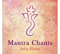Julia Elena - Mantra Chants