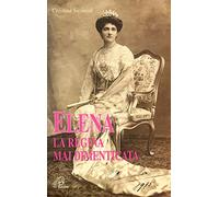 Elena la regina mai dimenticata