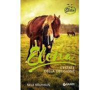 Elena. L'estate della decisione