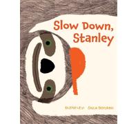 Elena Levi Slow Down, Stanley (Copertina rigida)