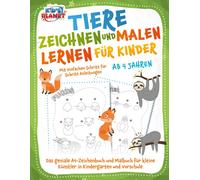 Elena Liebing Tiere zeichnen und malen lernen für Kinder ab 4 Jahren (Tascabile)