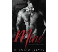 Elena M Reyes Mine (Tascabile) Beautiful Sinner