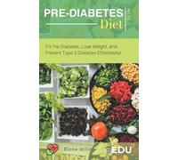 Elena Miller Pre-Diabetes Diet Plan (Tascabile)