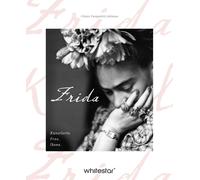 Elena Mohr Chiara Frida Kahlo: Künstlerin. Frau. Ikone. Ein (Copertina rigida)