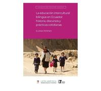 Elena Perino La educación intercultural bilingüe en Ecuador (Tascabile)
