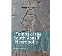 Elena Pischikova Tombs of the South Asasif Necropolis (Copertina rigida)