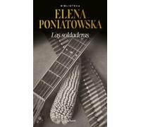 Elena Poniatowska Las Soldaderas / Women of the Mexican Revolution (Tascabile)