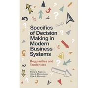 Elena Popkova Specifics of Decision Making in Modern Business (Copertina rigida)