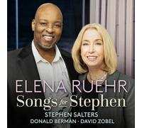 Elena Ruehr; Stephen Salters; Donald Berman; David Zobel - Elena Ruehr: Songs for Stephen