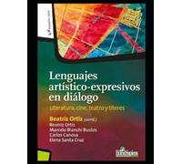 Elena Santa Cruz Marcelo Bianchi Bustos Lenguajes artístico-expresi (Tascabile)