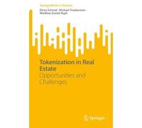 Elena Schmid Michael Truebestein Matthias Danie Tokenization in Real (Tascabile)