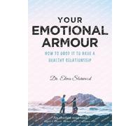 Elena Sherwood Your Emotional Armour (Tascabile)