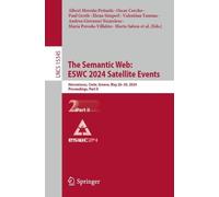 Elena Simperl The Semantic Web: ESWC 2024 Satellite Events (Tascabile)