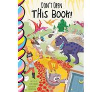 Elena Sturgess Don't Open This Book (Libro di cartone) Don't Lift the Flaps