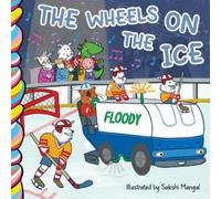 Elena Sturgess The Wheels on the Ice (Libro di cartone) Mother Moose